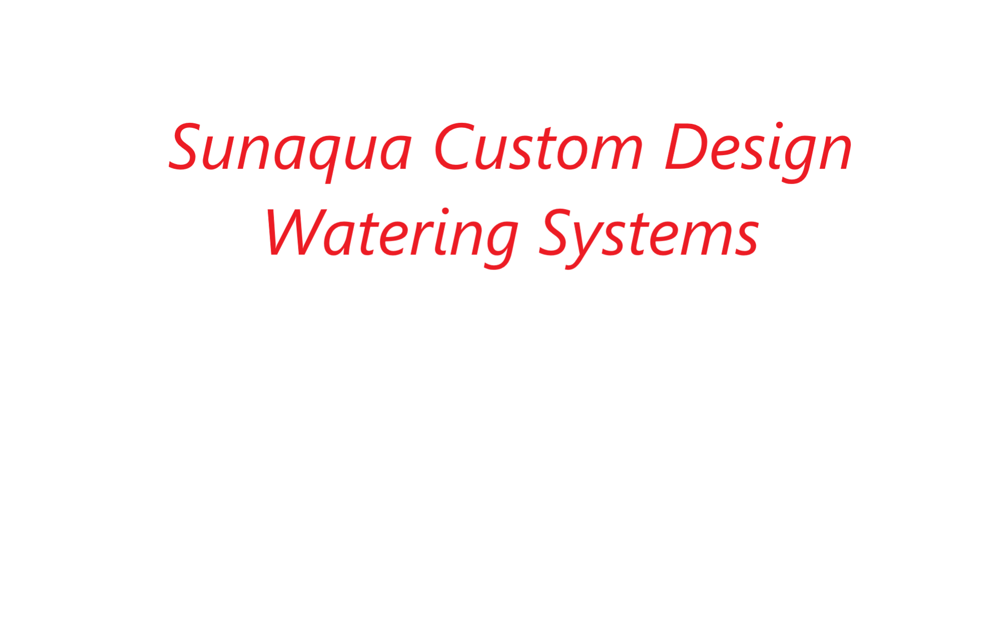 Sunaqua custom design